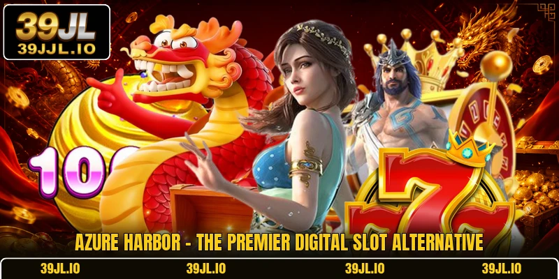 Azure Harbor - The Premier Digital Slot Alternative