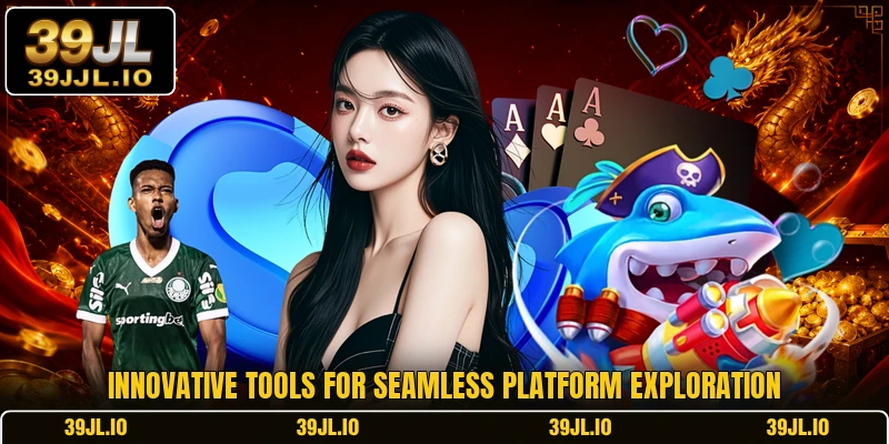 Innovative tools for seamless platform exploration