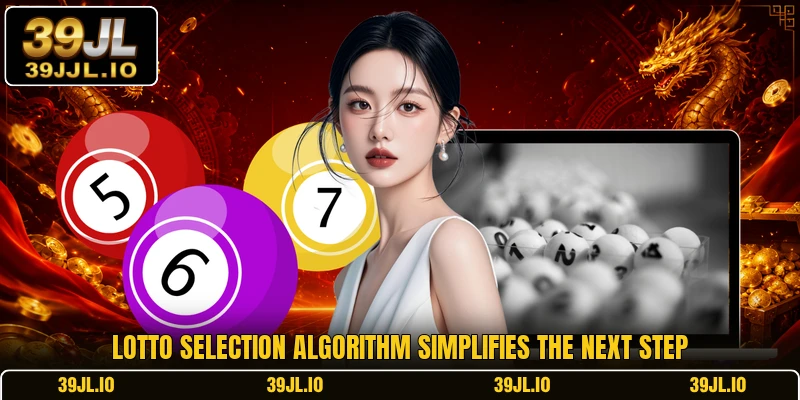 Lotto Selection Algorithm Simplifies The Next Step