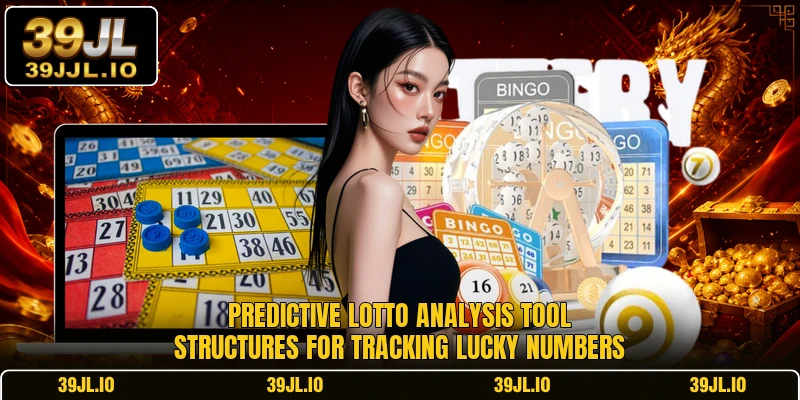 Predictive Lotto Analysis Tool structures for tracking lucky numbers